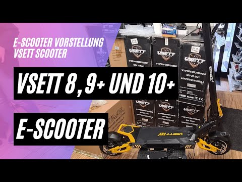 VSETT E-Scooter (VSETT 8, VSETT 9+ und VSETT 10+) von 600W Singlemotor bis 2800W Dualmotor