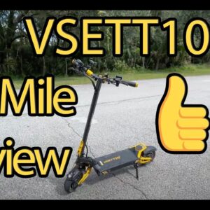 VSETT 10+ 500 Mile Review - What I Don't Like!